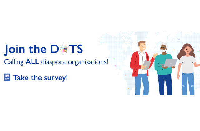 Banner saying, "Join the DOTS: Calling all diaspora organizations! Take the Survey" with three illustrated people holding technology